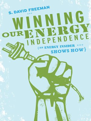 cover image of Winning Our Energy Independence